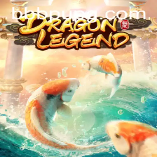 Explore the Enchanting World of DragonLegend with BBBPU.com