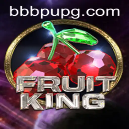 Exploring the Exciting World of FruitKing