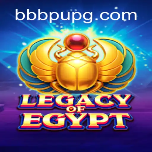 Legacy of Egypt: Unveiling the Ancient Marvels of BBBPU.com's Intriguing Slot Game